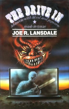BOOK REVIEW: Donnie's Review of Joe R. Lansdale's THE DRIVE IN