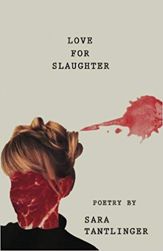 Cassie's Review- Love for Slaughter by Sara Tantlinger