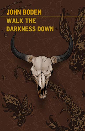 Night Worms Book Party: Walk The Darkness Down by John Boden