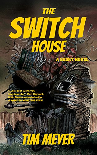Cassie's review- The Switch House by Tim Meyer