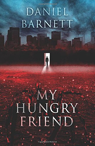 Keely's Review of MY HUNGRY FRIEND by Daniel Barnett