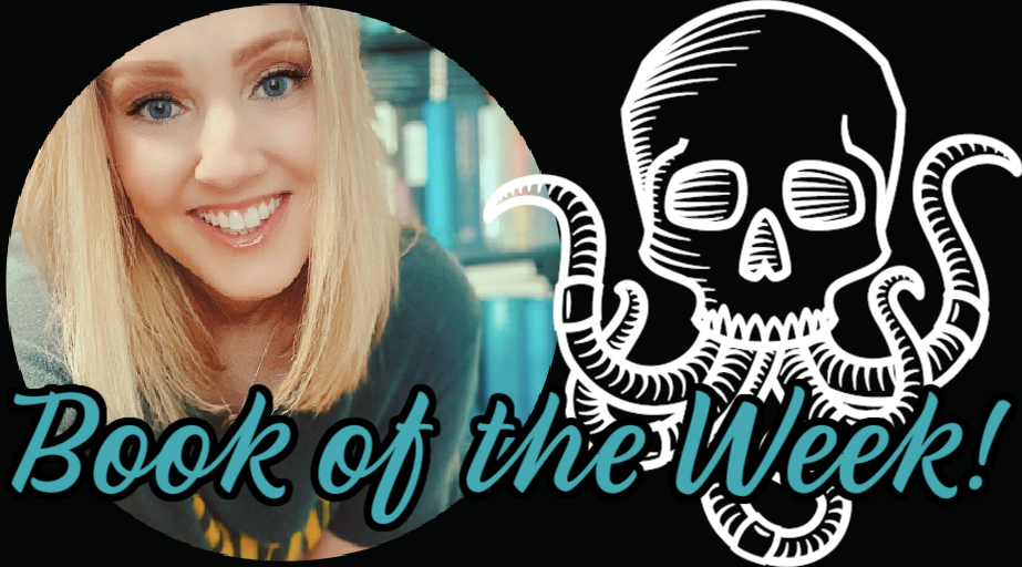 Janelle's Horror Book of the Week- March 25th, 2021