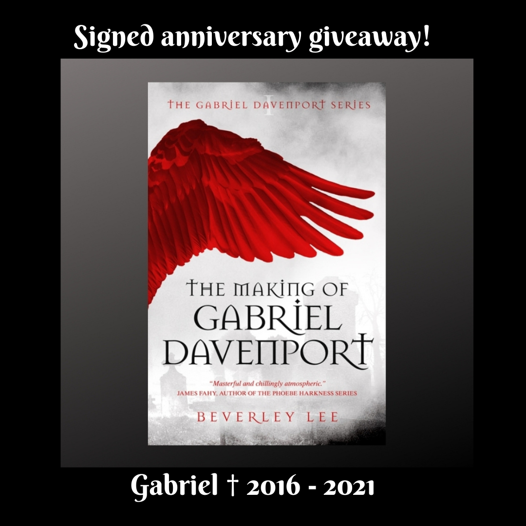 The Making of Gabriel Davenport by Beverley Lee: 5 Year Anniversary