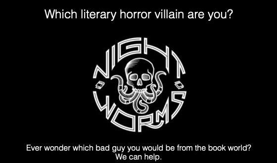 Friday Feels- Take a Quiz: Which Horror Fiction Villain Are You?