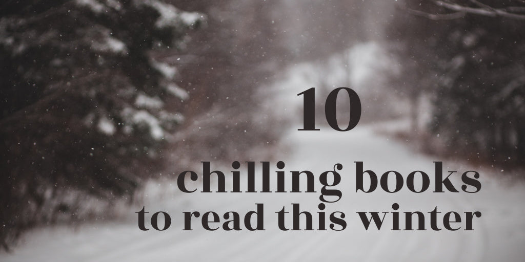 10 Chilling Books to Read This Winter by Ashley @spookishmommy