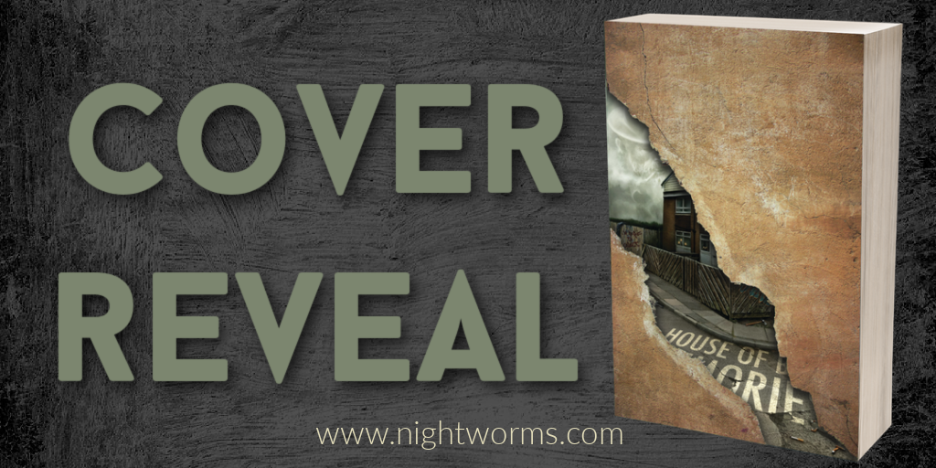 Cover Reveal: HOUSE OF BAD MEMORIES by Michael David Wilson
