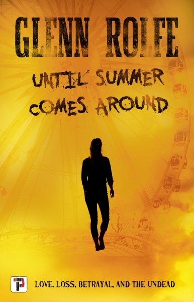 Side by Side Review: UNTIL SUMMER COMES AROUND by Glenn Rolfe