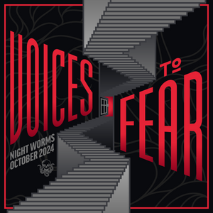 Voices to Fear - October 2024