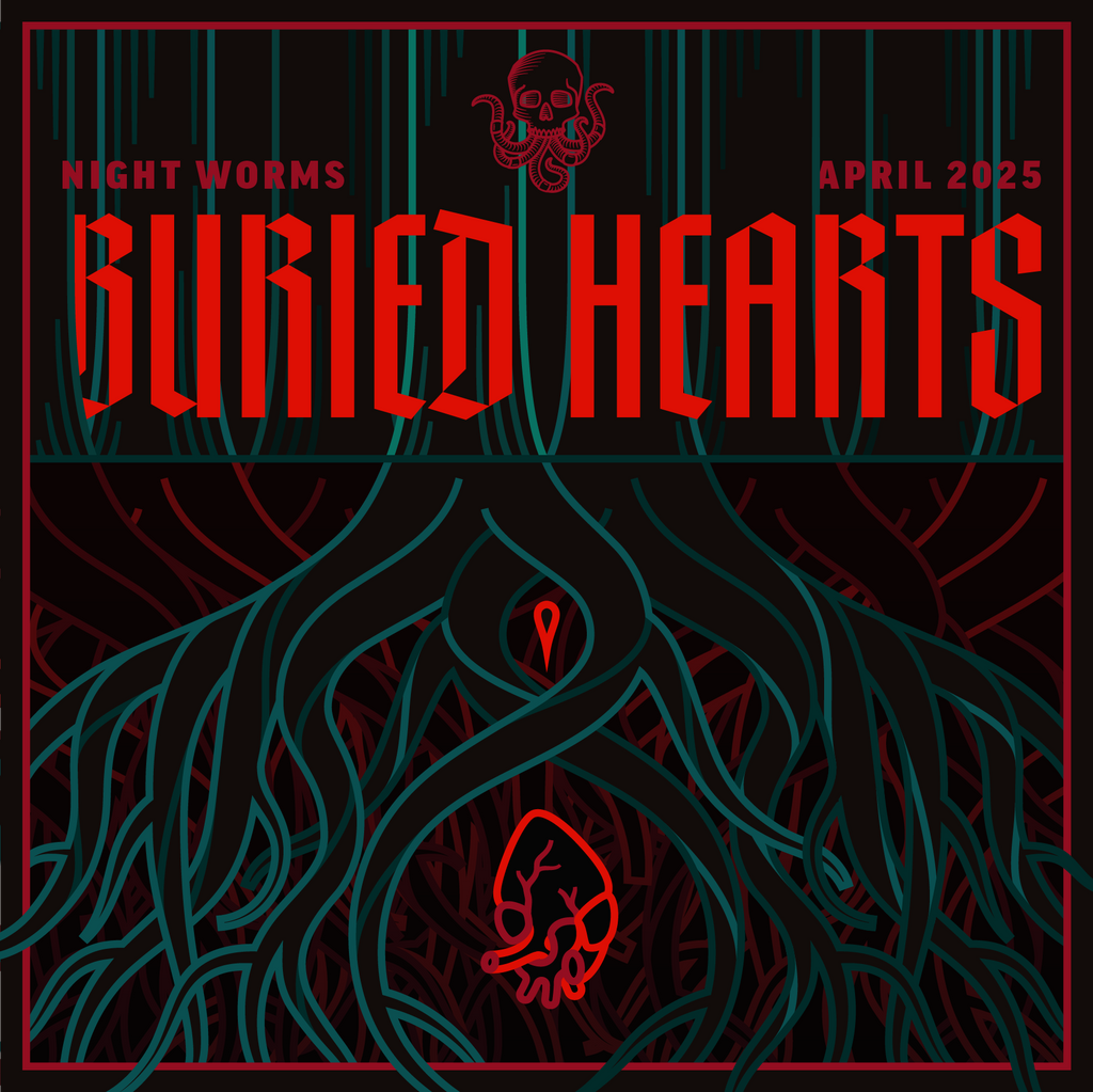 PREORDER: BURIED HEARTS - APRIL 2025